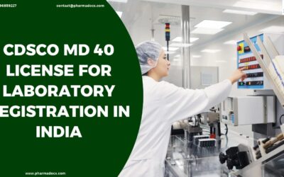 CDSCO MD 40 License for Laboratory Registration in India