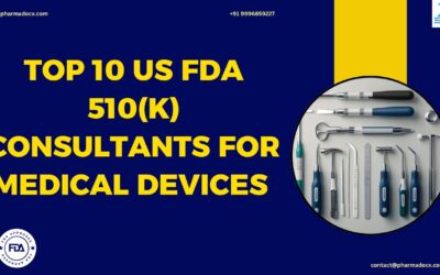Top 10 US FDA 510(k) Consultants for Medical Devices