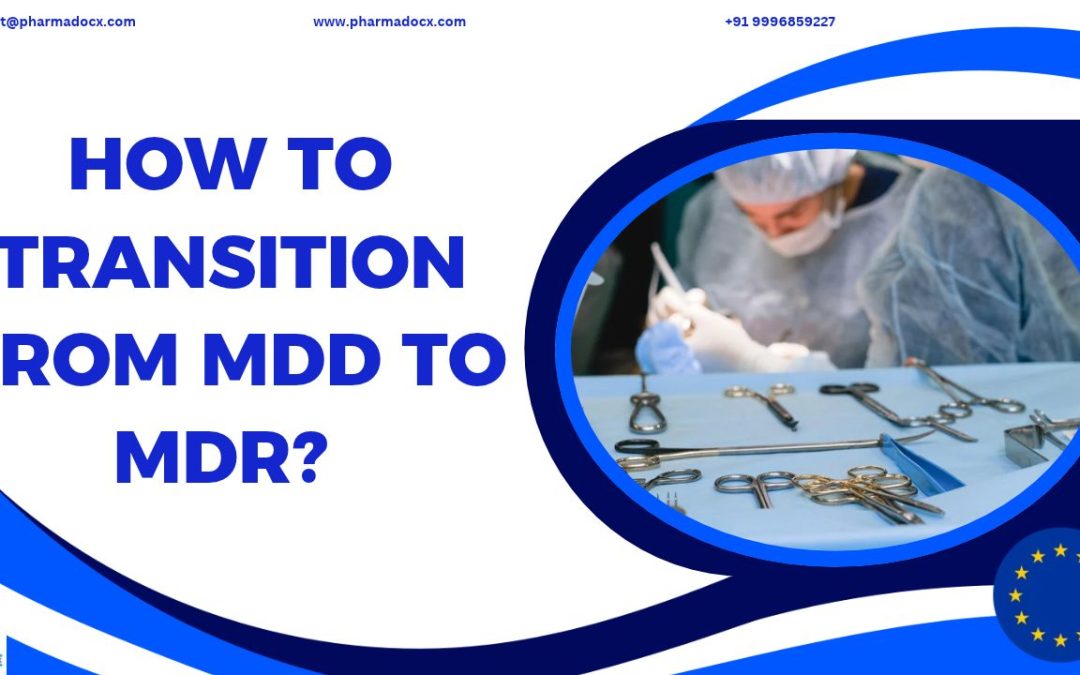 How to Transition from MDD to MDR? 5 Core Steps