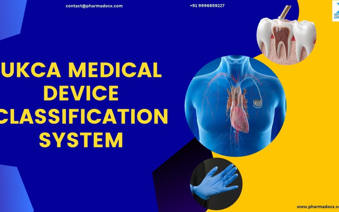 UKCA Medical Device Classification System: Your Guide